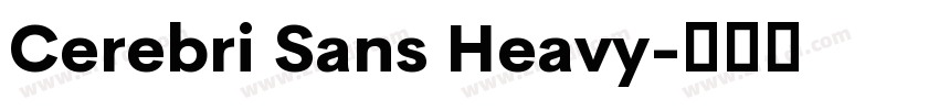 Cerebri Sans Heavy字体转换
